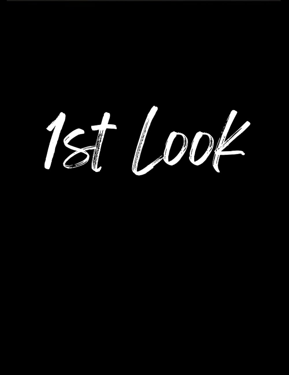 1st Look Love That Girl