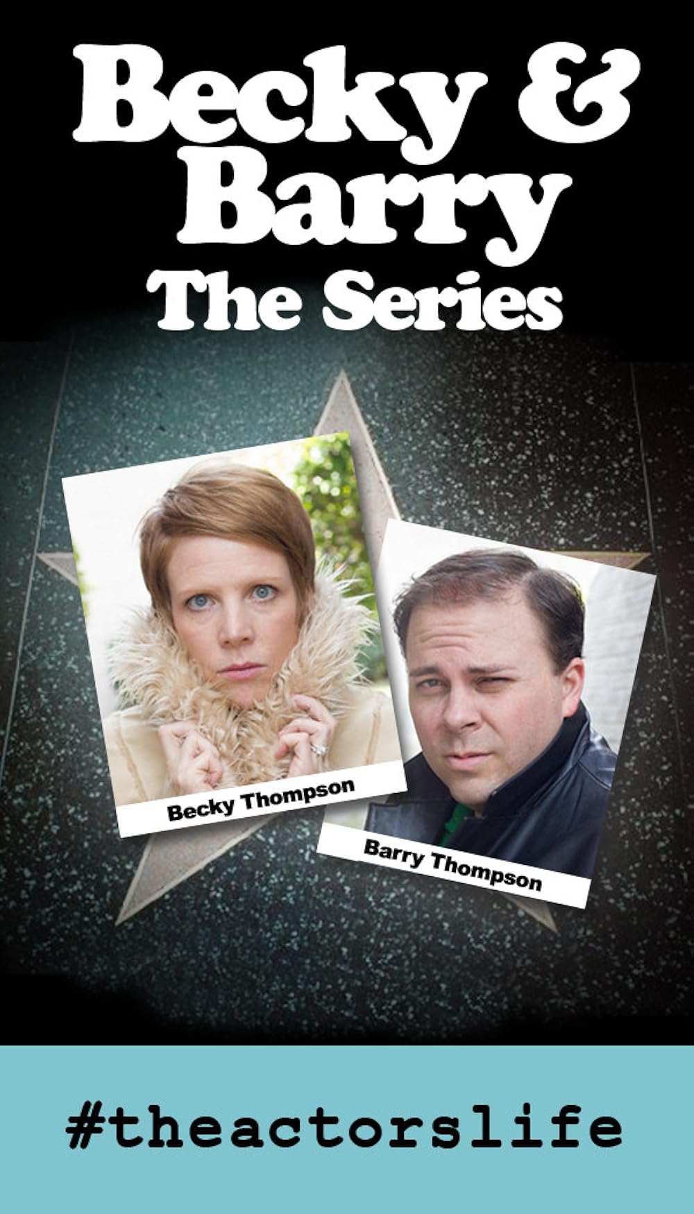 Becky & Barry #theactorslife Snipehunt.com