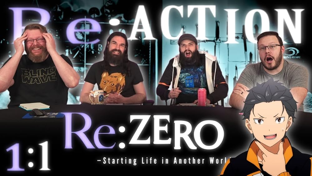 Blind Wave: Re: Zero - Starting Life in Another World Reaction