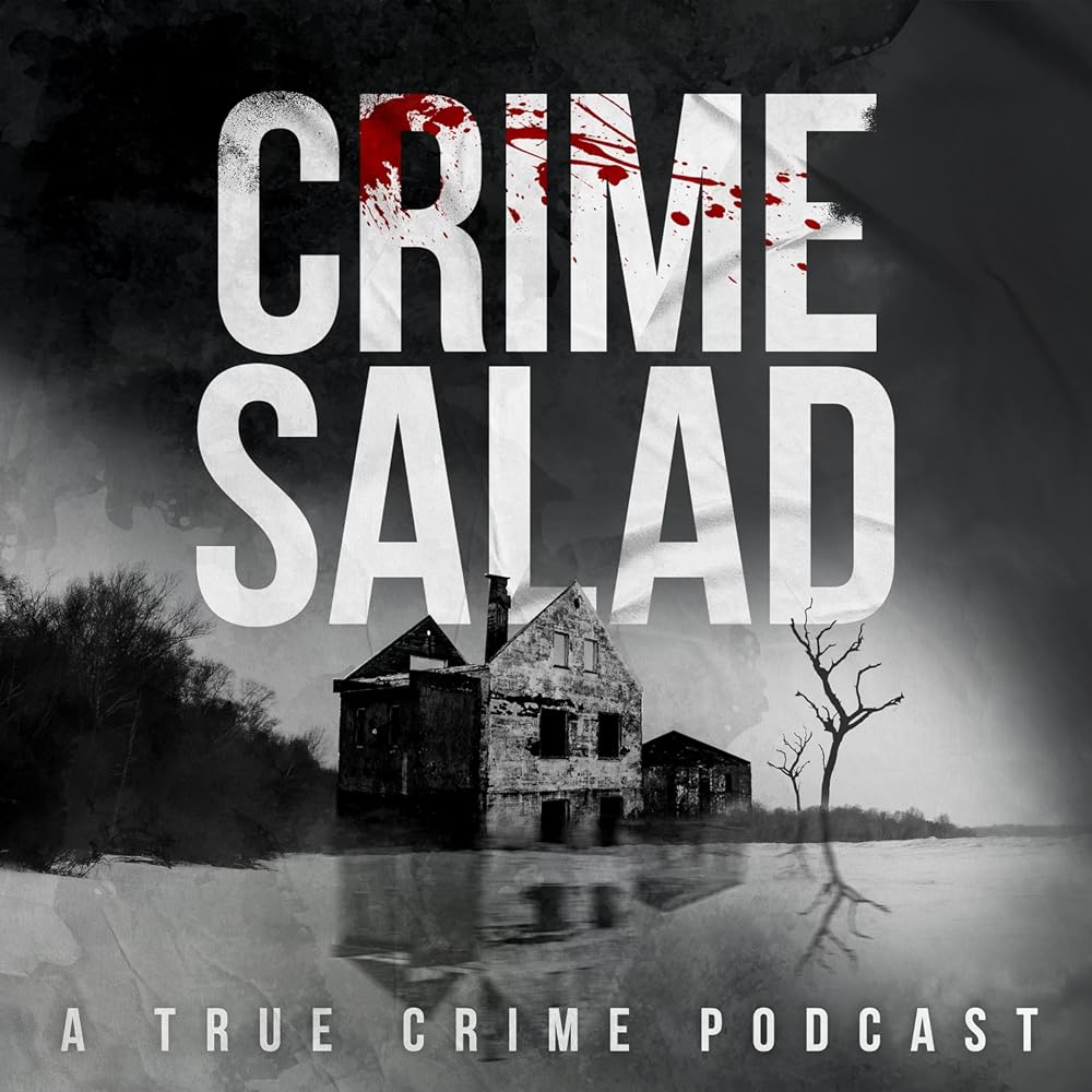 Crime Salad The Disappearance of Gabby Petito