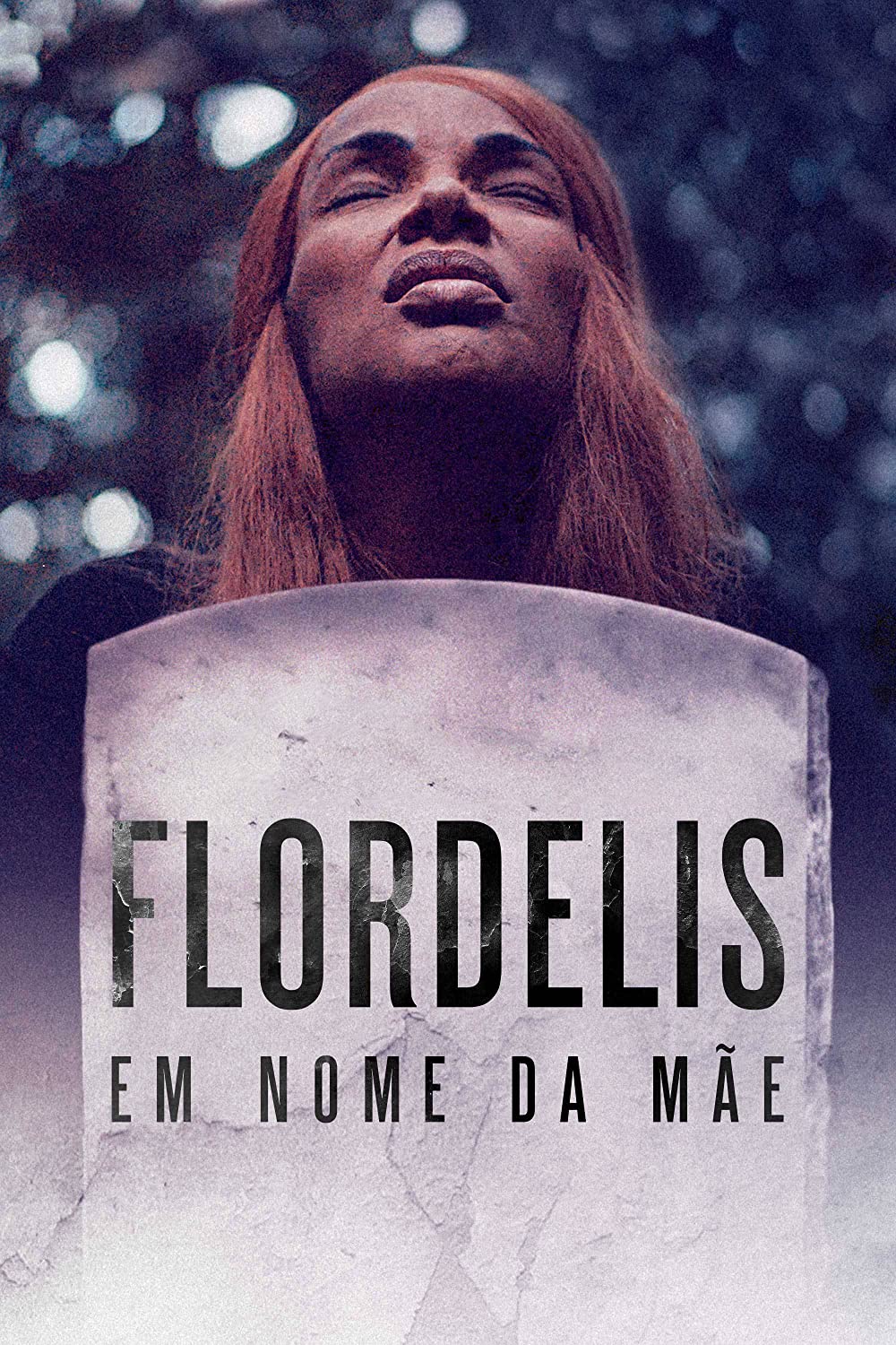 Flordelis: Em Nome da Mãe