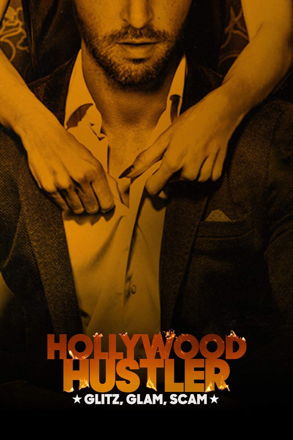 Hollywood Hustler: Glitz, Glam, Scam