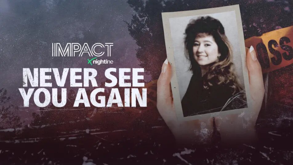 Impact by Nightline S4E12 Never See You Again