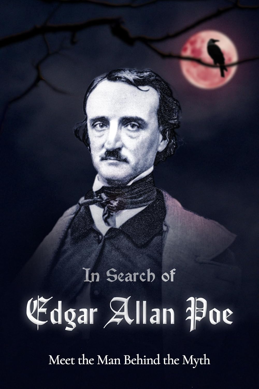 In Search of Edgar Allan Poe