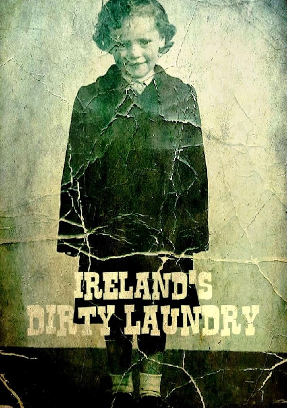 Ireland's Dirty Laundry