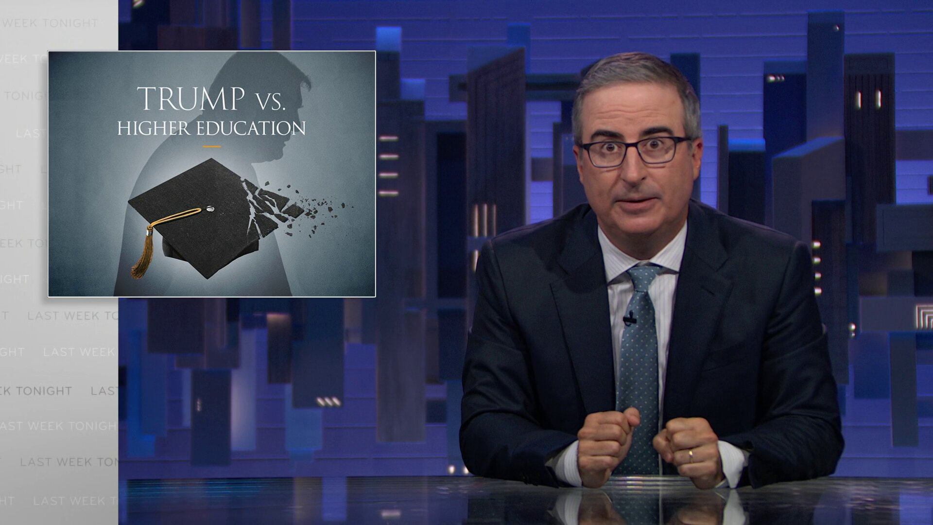 Last Week Tonight with John Oliver S12E22 Trump vs. Higher Education