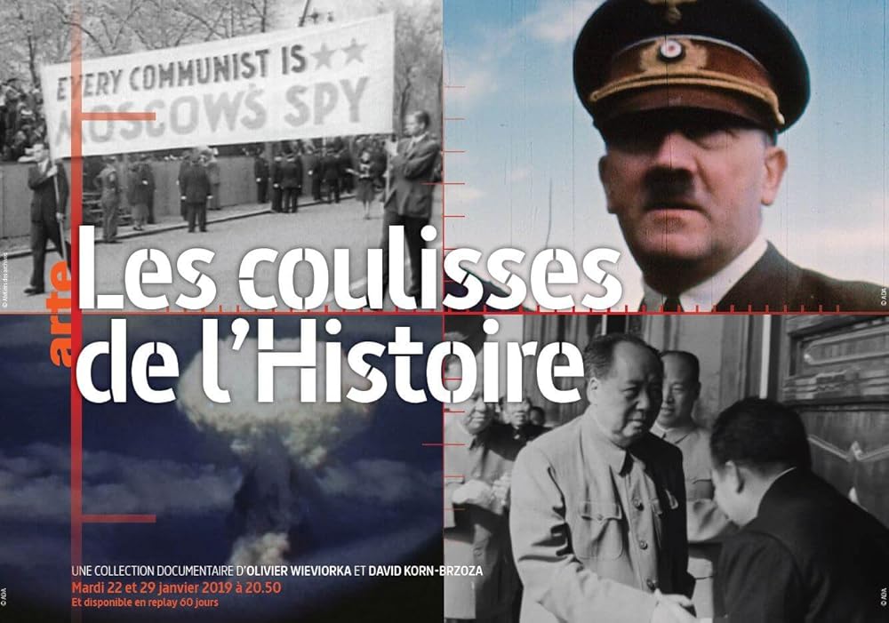 Les coulisses de l'Histoire