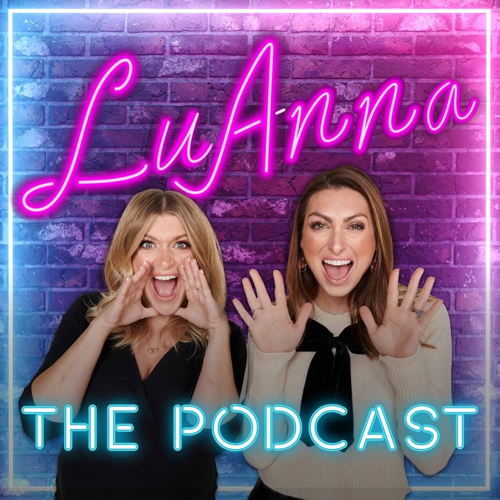 LuAnna: The Podcast Luanna with Friends: Tom Read Wilson!