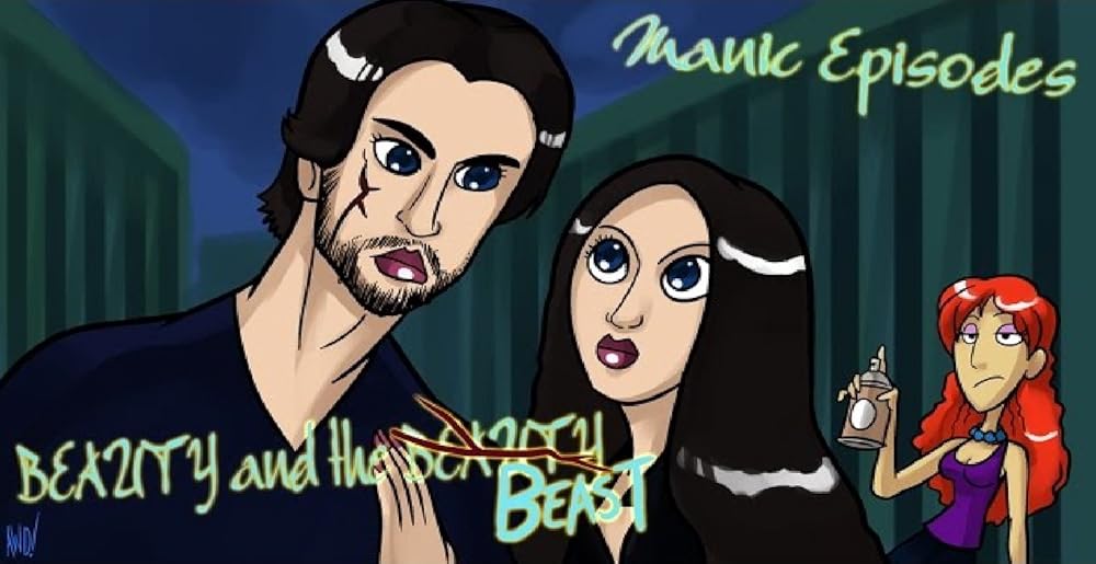 Manic Episodes Beauty and the Beast 2012 Pilot
