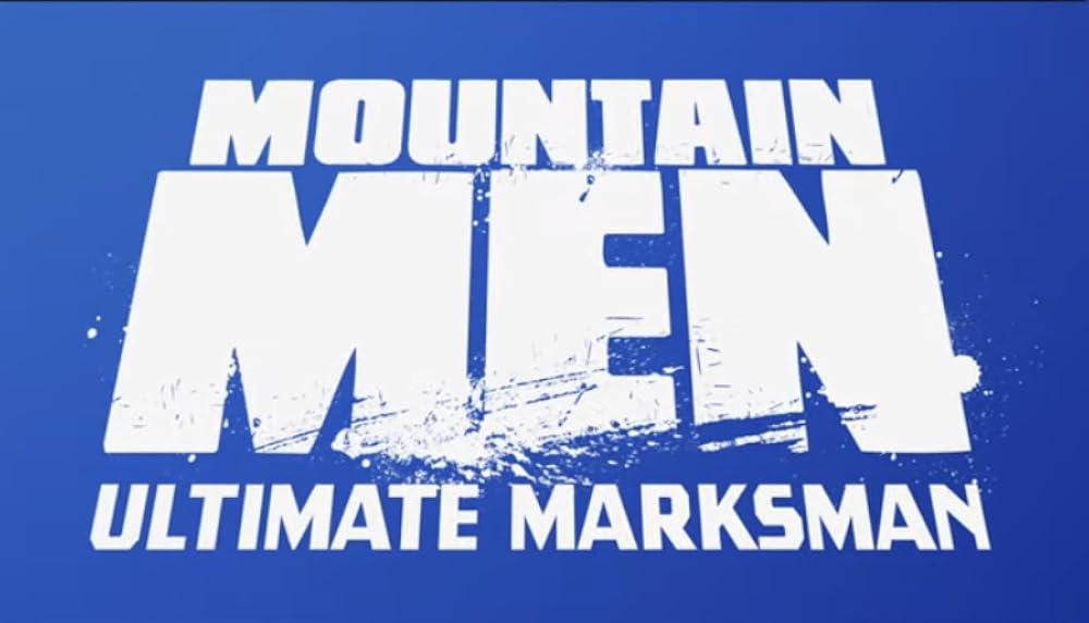 Mountain Men: Ultimate Marksman