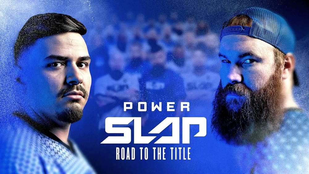 Power Slap: Road to the Title