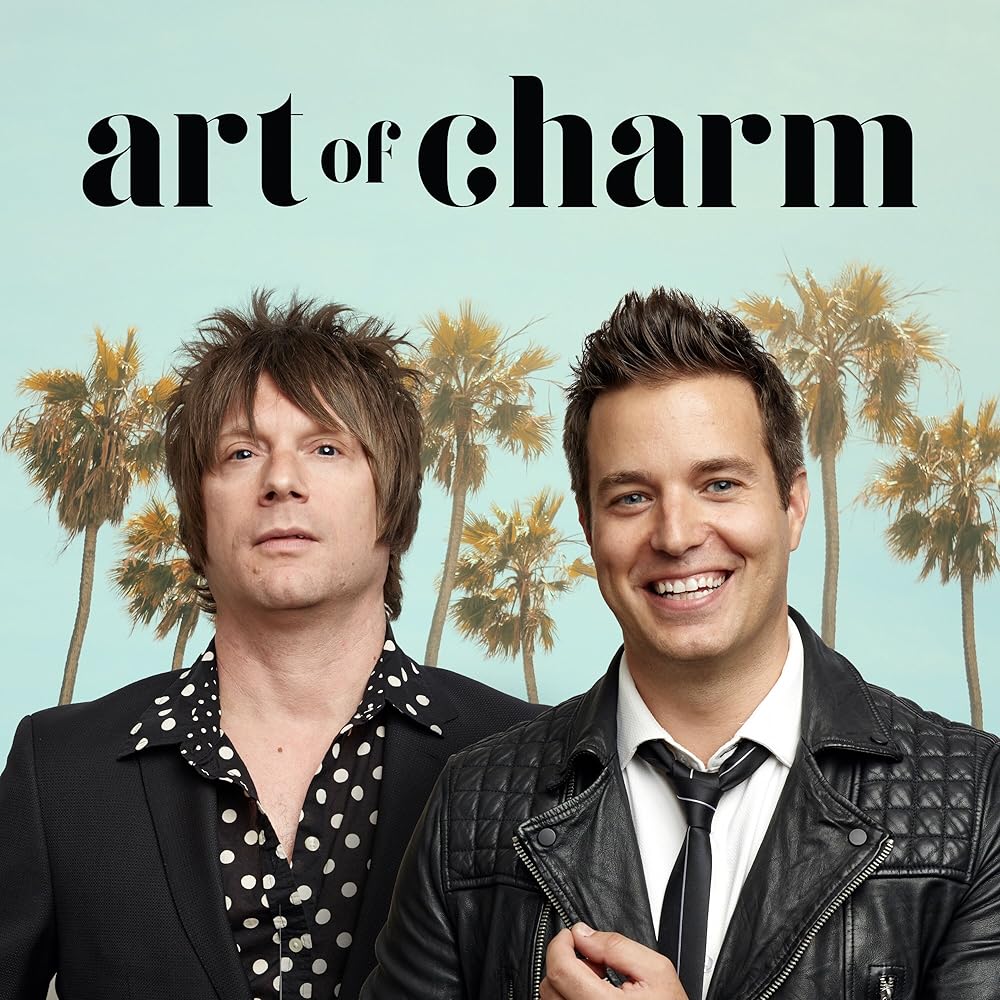 The Art of Charm The Art of Charm Best Of 2024