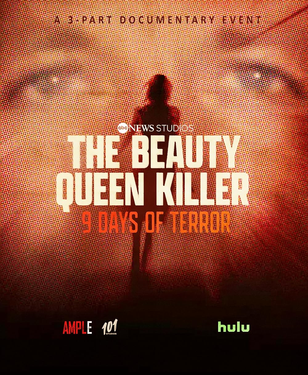 The Beauty Queen Killer: 9 Days of Terror