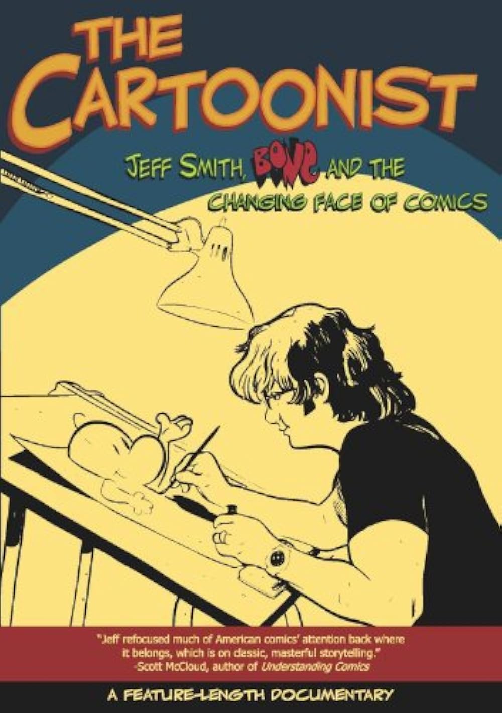 The Cartoonist: Jeff Smith, BONE and the Changing Face of Comics