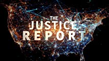 The Justice Report