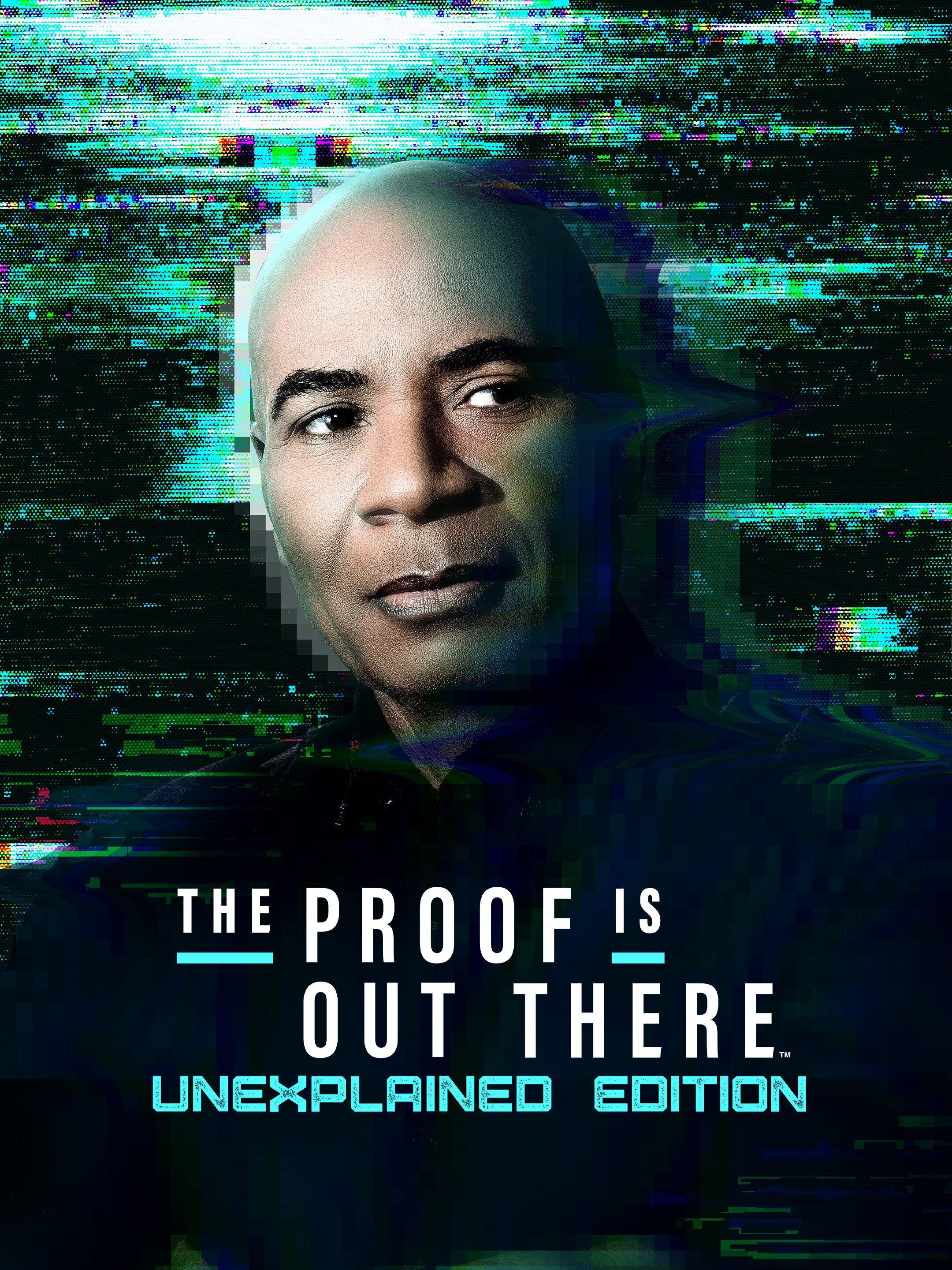 The Proof Is Out There: UnXplained Edition