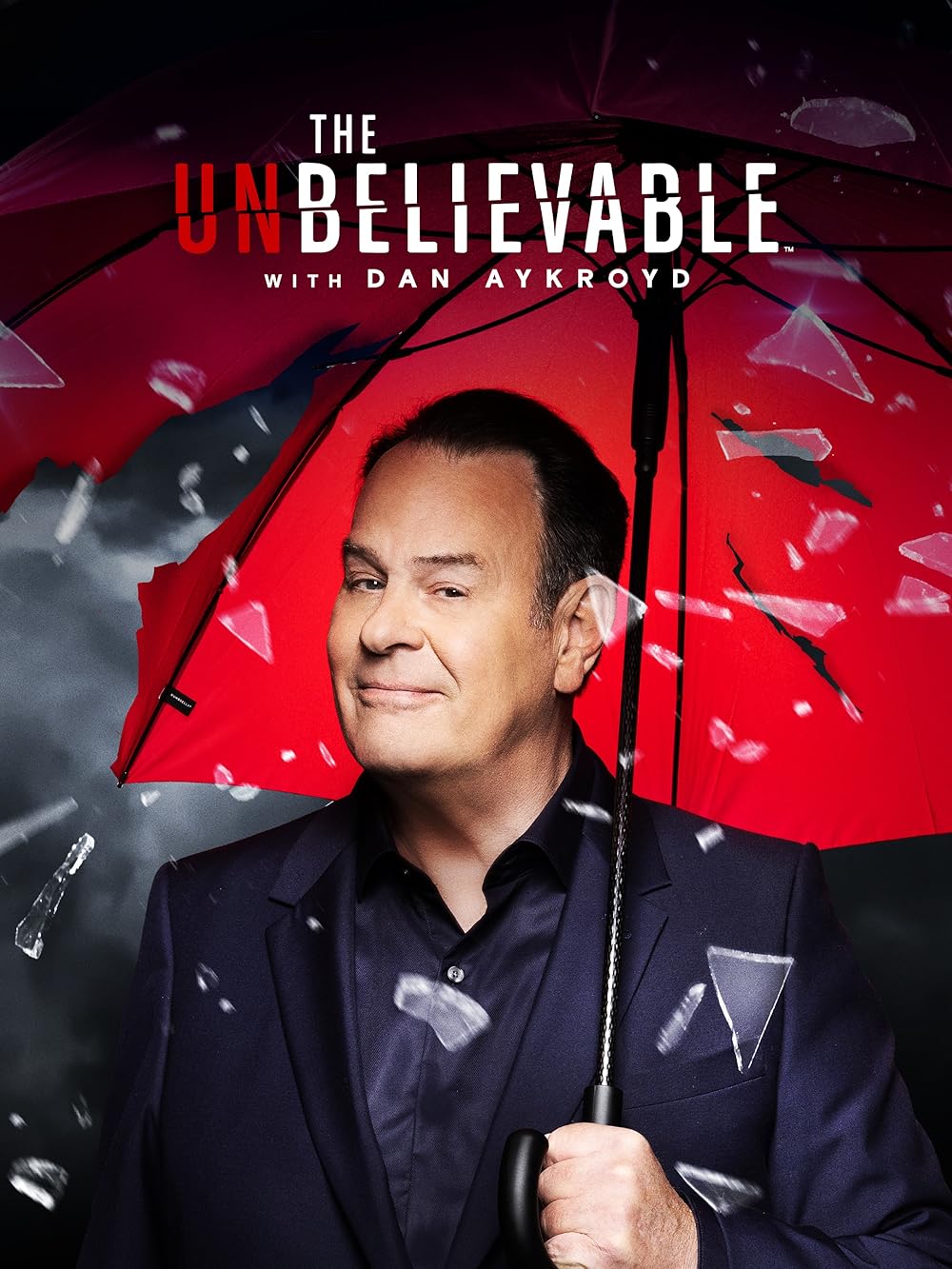 The Unbelieveable with Dan Aykroyd