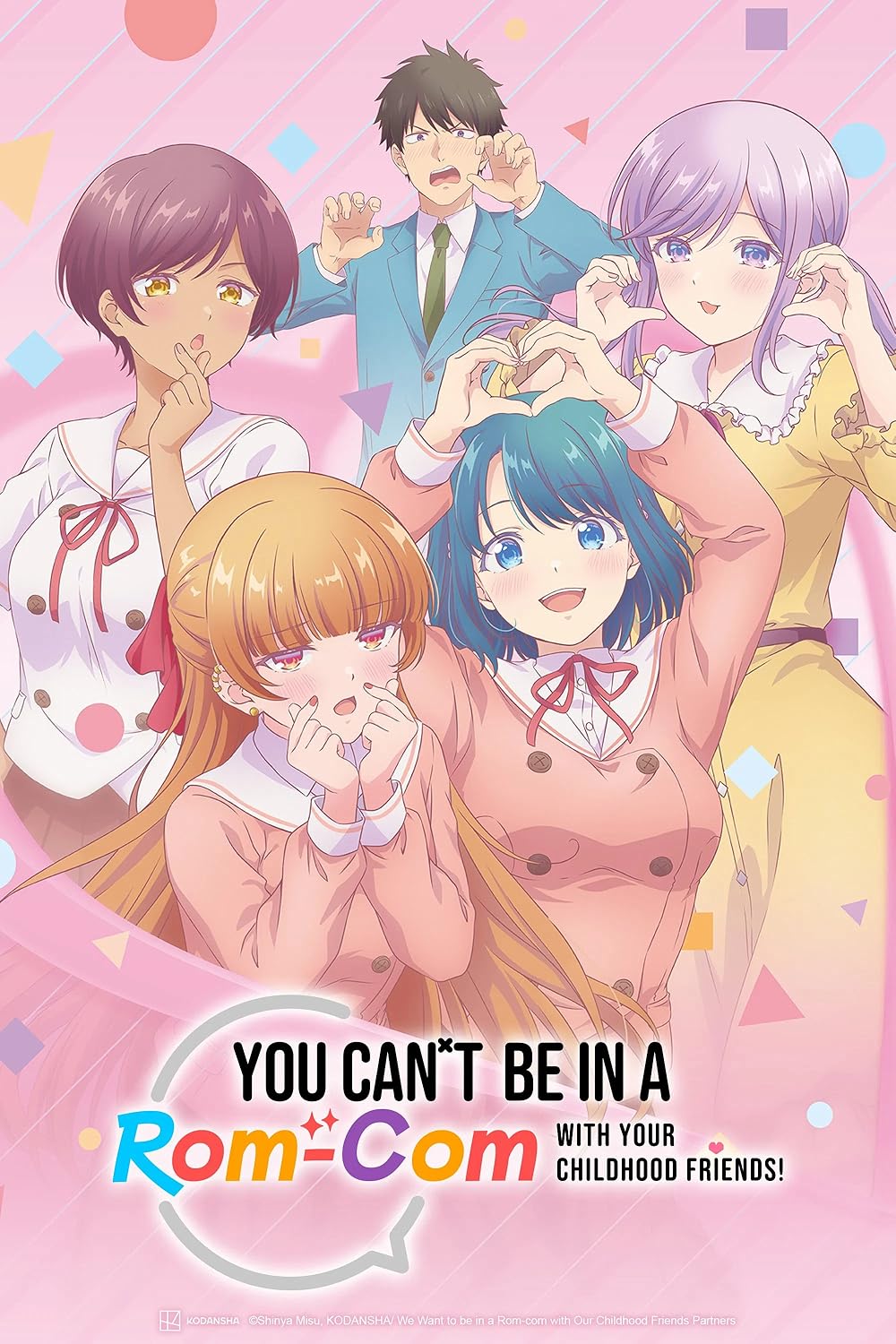 You Can't Be in a Rom-Com with Your Childhood Friends!